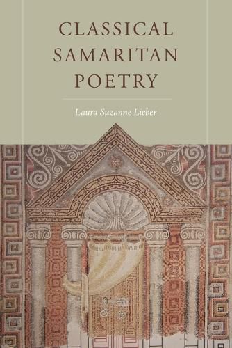 Cover image for Classical Samaritan Poetry