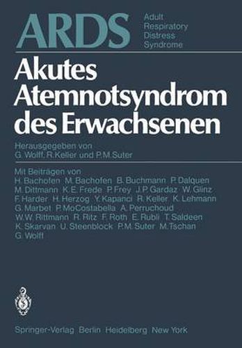 Cover image for ARDS Akutes Atemnotsyndrom des Erwachsenen. Adult Respiratory Distress Syndrome