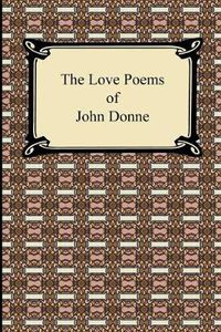 Cover image for The Love Poems of John Donne