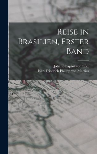 Cover image for Reise in Brasilien, erster Band