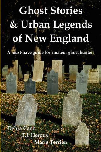 Cover image for Ghost Stories & Urban Legends of New England