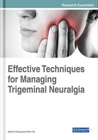 Cover image for Effective Techniques for Managing Trigeminal Neuralgia