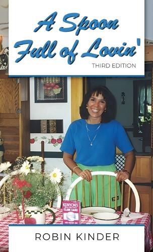 Cover image for A Spoon Full of Lovin', Third Edition