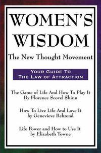 Cover image for Women's Wisdom: The New Thought Movement