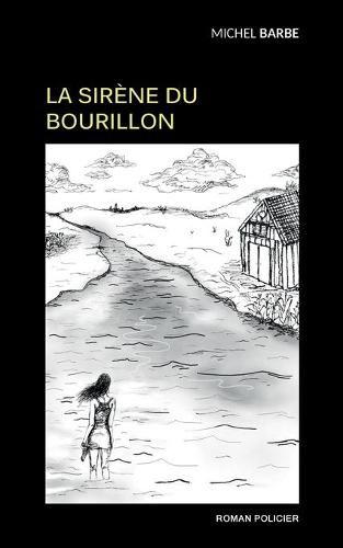 Cover image for La sirene du Bourillon