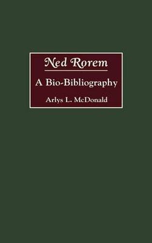 Ned Rorem: A Bio-Bibliography