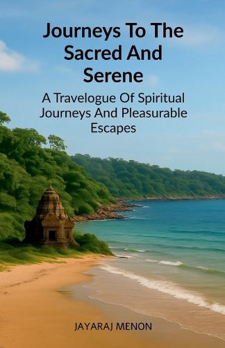 Cover image for Journeys To The Sacred And Serene