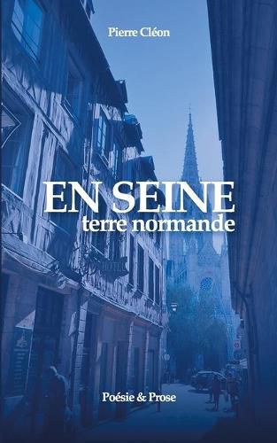 Cover image for En Seine: Terre normande