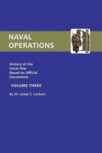 Cover image for Official History of the War: Naval Operations