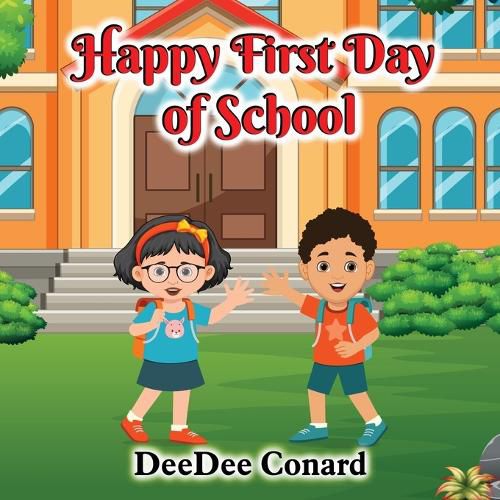 Cover image for Happy First Day of School