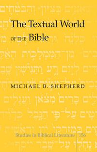 Cover image for The Textual World of the Bible