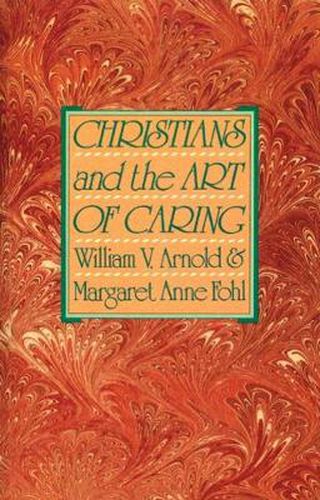 Cover image for Christians and the Art of Caring