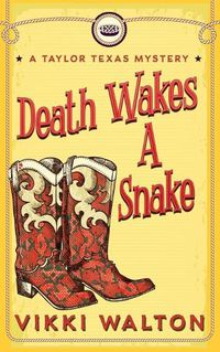 Cover image for Death Wakes A Snake