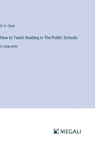 How to Teach Reading in The Public Schools