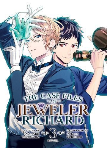 Cover image for The Case Files of Jeweler Richard (Light Novel) Vol. 3