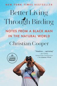 Cover image for Better Living Through Birding