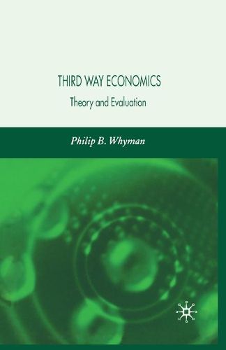 Cover image for Third Way Economics: Theory and Evaluation