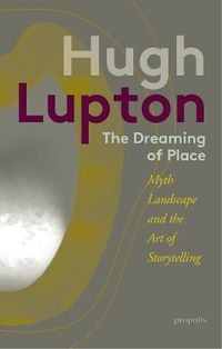 Cover image for The Dreaming of Place
