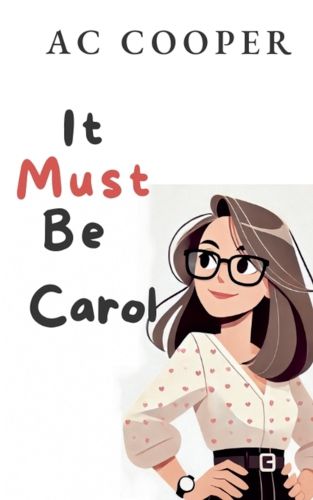 Cover image for It Must Be Carol