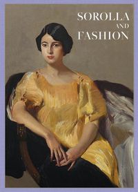 Cover image for Joaquin Sorolla: Sorolla and Fashion