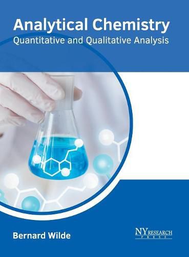 Cover image for Analytical Chemistry: Quantitative and Qualitative Analysis