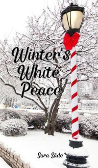 Cover image for Winter's White Peace