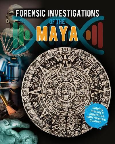 Cover image for Forensic Investigations of the Maya