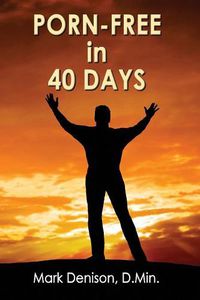 Cover image for Porn-Free in 40 Days