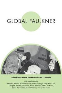 Cover image for Global Faulkner