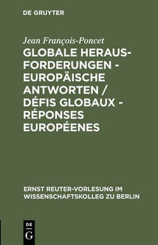 Cover image for Globale Herausforderungen - Europaische Antworten / Defis globaux - Reponses europeenes