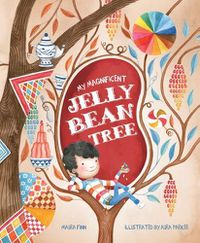 Cover image for My My Magnificent Jelly Bean Tree