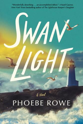 Cover image for Swan Light: A Novel