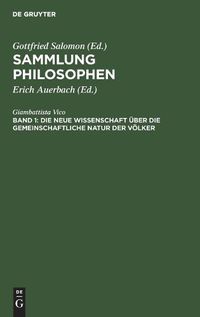 Cover image for Die Neue Wissenschaft UEber Die Gemeinschaftliche Natur Der Voelker