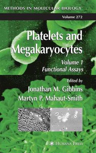 Cover image for Platelets and Megakaryocytes: Volume 1: Functional Assays