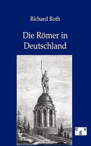 Cover image for Die Roemer in Deutschland