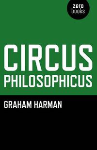 Cover image for Circus Philosophicus