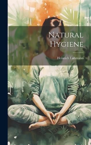 Cover image for Natural Hygiene