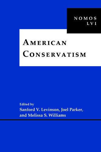 American Conservatism: NOMOS LVI