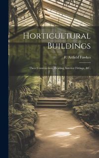 Cover image for Horticultural Buildings