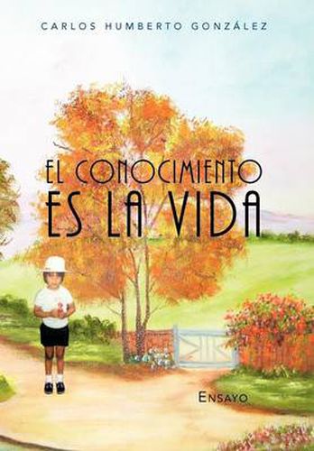 Cover image for El Conocimiento Es La Vida