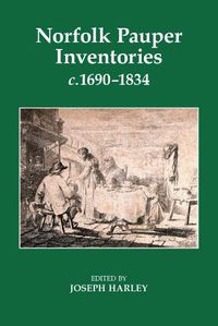 Cover image for Norfolk Pauper Inventories, c.1690-1834