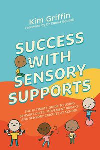 Cover image for Success with Sensory Supports