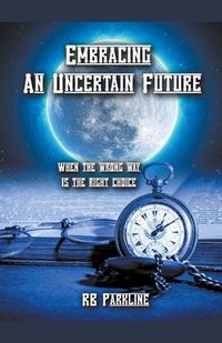 Cover image for Embracing An Uncertain Future