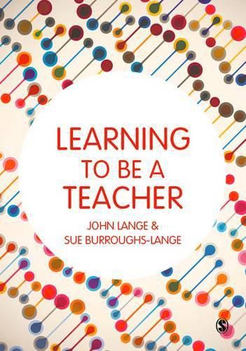 Cover image for Learning to be a Teacher