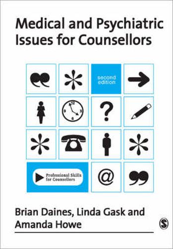 Cover image for Medical and Psychiatric Issues for Counsellors