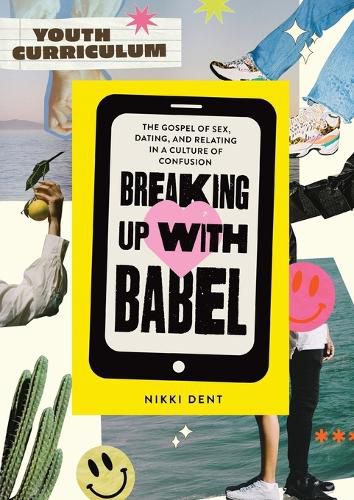 Cover image for Breaking Up With Babel Youth Curriculum