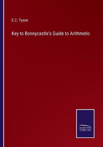 Key to Bonnycastle's Guide to Arithmetic