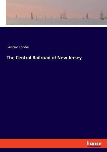 The Central Railroad of New Jersey