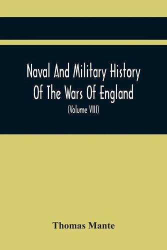 Cover image for Naval And Military History Of The Wars Of England