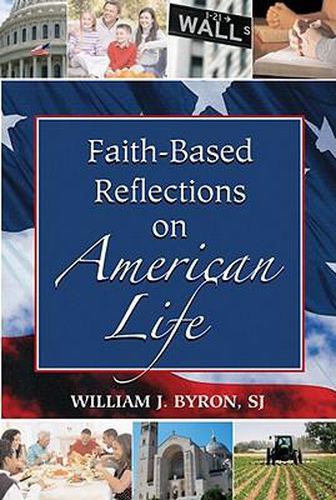 Faith-Based Reflections on American Life